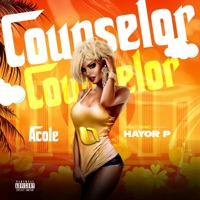 Counselor (feat. Hayor P) - Single - A Cole