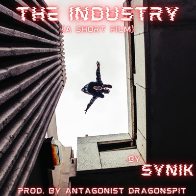 The Industry (A Short Film) - EP