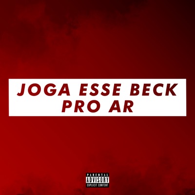 Joga Esse Beck pro Ar - Single