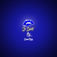 So Sweet - Single - DomoMajor