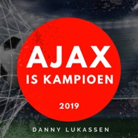 Danny Lukassen - Ajax Is Kampioen (2019)