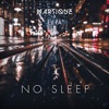 No Sleep - Single