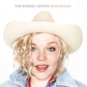 The Whiskey Gentry - Dead Ringer - Line Dance Music