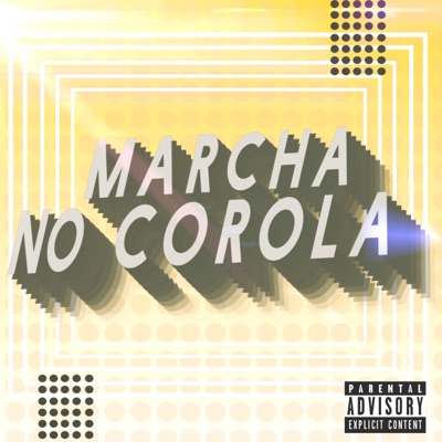 Marcha no Corolla - Single