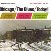 Chicago/The Blues/Today!, Vol. 2 - The Otis Rush Blues Band, The Jimmy Cotton Blues Quartet & Homesick James and His Dusters
