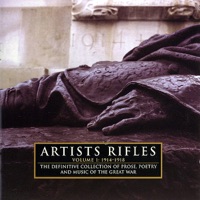 Artists Rifles 1914-1918: Poetry, Prose & Music of the First World War - Various Artists