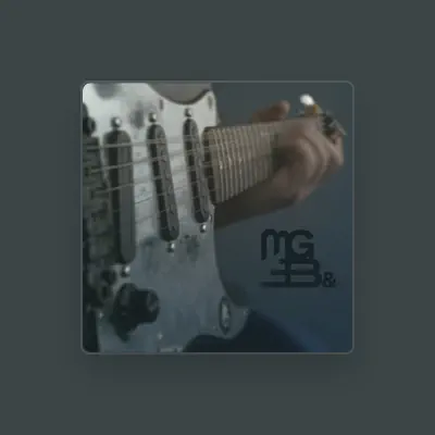 Listen to MG Band, watch music videos, read bio, see tour dates & more!