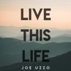 Live This Life - Single artwork