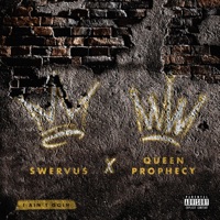 I Ain't Goin' - Single - Swervus & Queen Prophecy
