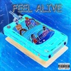 Feel Alive (feat. B£NNY) - Single