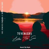 7even (GR) - Listen the Sun (Nikko Culture Remix)