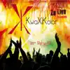 Kwaxikolor - Pa fe betiz (Live)