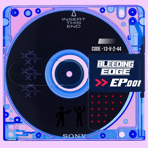 Bleeding Edge Episode: One