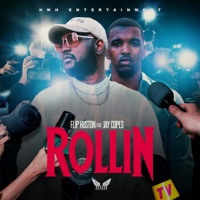 Rollin' (feat. Jay Copes) - Single - Flip Huston