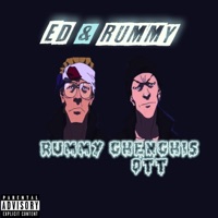 Ed & Rummy - Single - Rummy & GHENGHIS OTT
