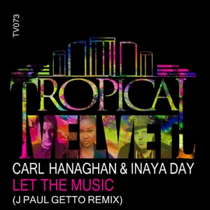 Let the Music (J Paul Getto Remix) - Single