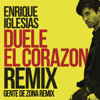 DUELE EL CORAZON (Remix) [feat. Gente de Zona & Wisin] - Enrique Iglesias