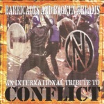 Barricades and Broken Dreams - An International Tribute to Conflict