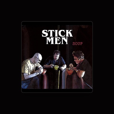 Listen to Stick Men, watch music videos, read bio, see tour dates & more!