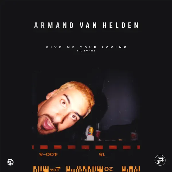 Give Me Your Loving \(feat. Lorne\) by Armand Van Helden – Apple Music