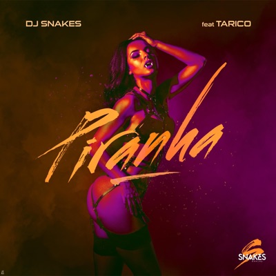 Piranha (feat. DJ Tarico) - Single
