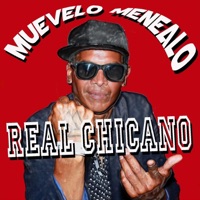 Muévelo Menealo - Single - Real Chicano