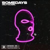 Somedays - Single