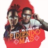 Pidiendo Mas - Single