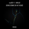 Going Down (In My Head) [Extended Mix] {feat. Manjo} - Single