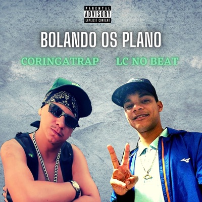 Bolando os Plano - Single