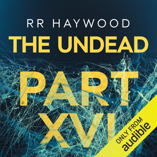 The Undead: Part 16 (Unabridged) cover