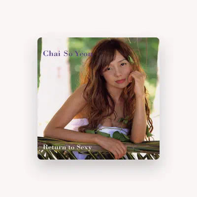 Listen to 채소연 (Chai So Yeon), watch music videos, read bio, see tour dates & more!