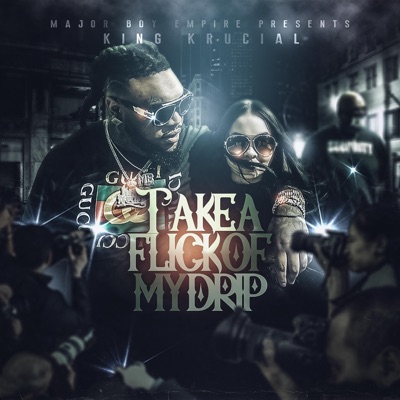 Flick of My Drip - Single