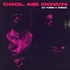 Stream & download Cool Me Down (feat. Wizkid) - Single