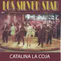 Catalina La Coja- Los Silver Star