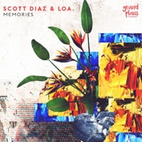 Memories - Single - Scott Diaz & LOA.