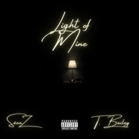 Light of Mine - Single - Saenz & T. Bailey