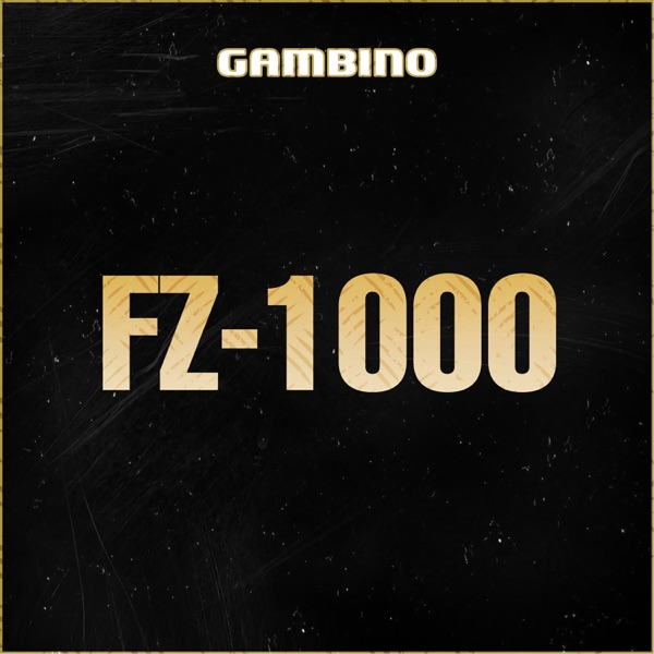 FZ-1000 - Single - Gambino