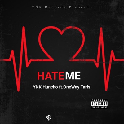 Hate Me (feat. OneWay Taris) - Single