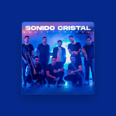 Listen to Sonido Cristal, watch music videos, read bio, see tour dates & more!