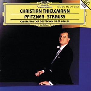Pfitzner: Palestrina, Das Herz - Strauss: Guntram, Capriccio