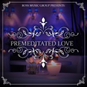 Premeditated Love artwork