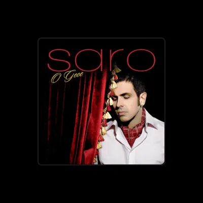 Listen to Saro, watch music videos, read bio, see tour dates & more!