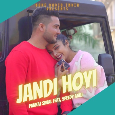 Jandi Hoyi (feat. Pankaj Siwal) - Single