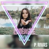 P.Rivas - Quiérete Gyal