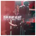 Tear In My Heart