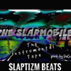 The Slapmobile the Intstrumental Tape Slaptizm Beats