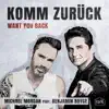 Michael Morgan - Komm zurück (Want You Back) [feat. Benjamin Boyce] [Techno-Buben Mix]