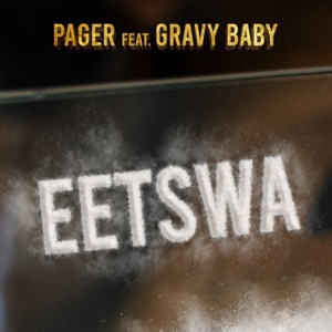 EETSWA (feat. Gravy Baby) - Single