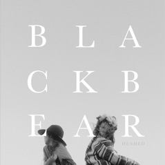 Black Bear (Hushed) - EP